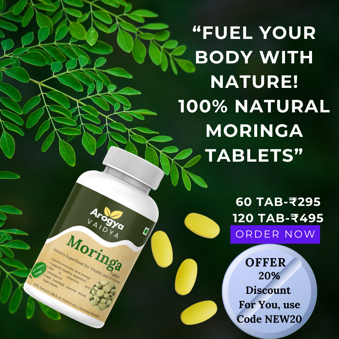 Moringa Tablets 500mg – 100% Natural & Ayurvedic Supplement